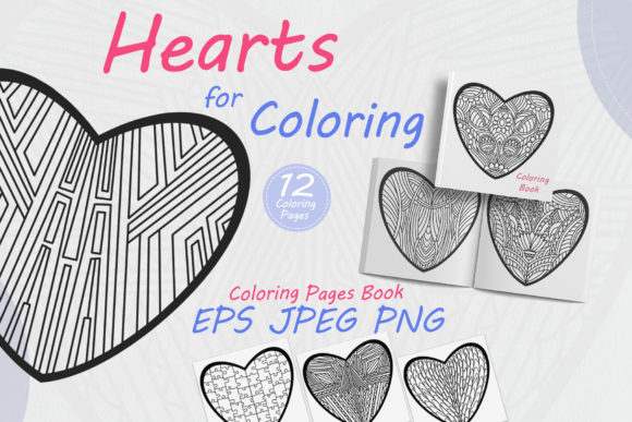 Hearts for Coloring: Folk Style for Coloring Pages Amp